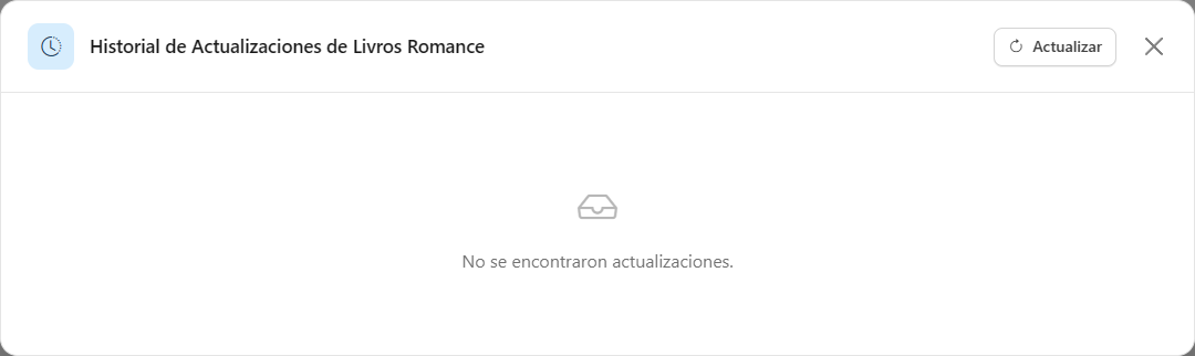 Modal Historial de Actualizaciones con columnas Tipo, Inicio, Fin, Duración, Variación, Estado y Mensaje