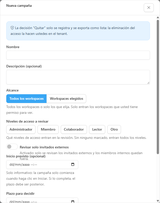 Ventana Nueva campaña con los campos Nombre, Descripción, Alcance, Workspaces, Niveles de acceso a revisar, Revisar solo invitados externos, Inicio previsto y Plazo para decidir